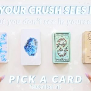 🔮🔥What You DON'T SEE in Yourself... But Your Crush DOES!😳💡🧚‍♂️(Pick A Card)✨Tarot Reading✨