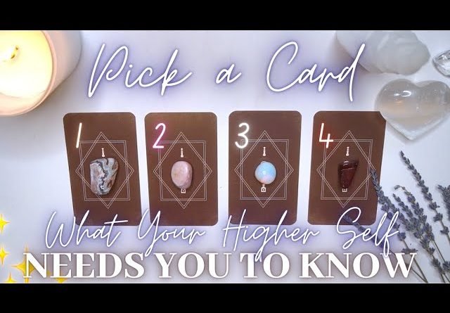 What Your Higher Self Needs You To Know 🙏💡🌺 Detailed Pick-a-Card Tarot Reading✨