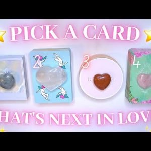 What’s Next in Love? 🙈❤️💋 Detailed Pick a Card Tarot Reading ✨