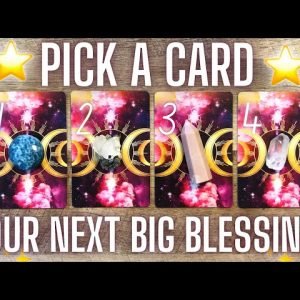 Your Next Big Blessing!💰👩‍❤️‍💋‍👨✈️ Timeless Pick a Card Tarot Reading ✨