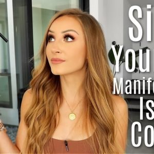 Signs That Your Manifestation Is Coming!