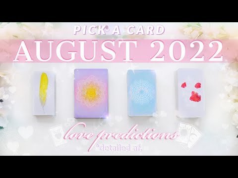 **mega-detailed🔎📜**🔮August 2022 LOVE Predictions 💕💏🔥✨Tarot Card Reading✨🔮🧚‍♂️Pick A Card✨