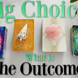 Facing a Big Choice? What Are The Outcomes? 👀❔ (PICK A CARD)