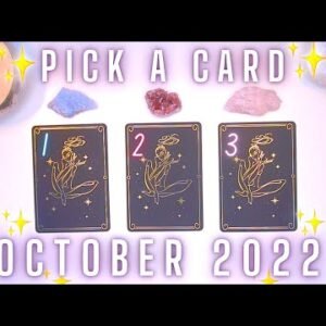 ☕️🔮 OCTOBER 2022 Messages & Predictions! 🔮☕️ Detailed Pick a Card Tarot Reading ✨