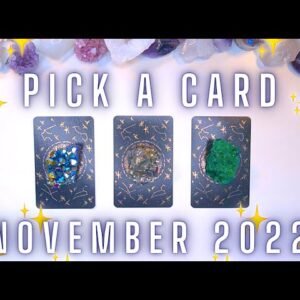 🍁🔮 NOVEMBER 2022 Messages & Predictions 🔮🍁 Detailed Pick a Card Tarot Reading ✨