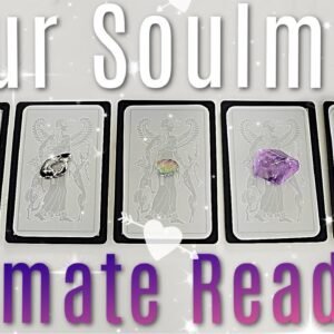 Find Out EXACTLY Who Your SOULMATE Is! (PICK A CARD)
