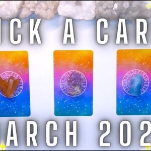 🪐🔮 MARCH 2023 Messages & Predictions 🔮🪐 Detailed Pick a Card Tarot Reading ✨