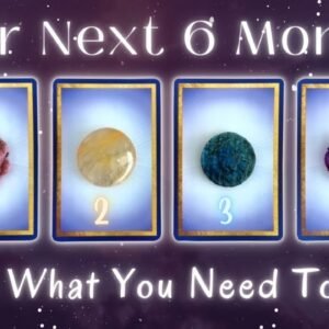 What You Need to Know About the Next Six Months…😱⏰ Pick a Card🔮 Timeless In-Depth Tarot Reading