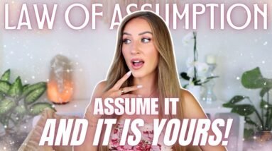 The SECRET to Manifest ANYTHING You Desire - The Law of Assumption