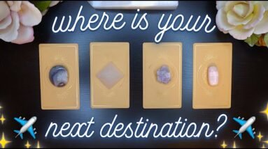 Your Next TRAVEL / RELOCATION 🗺 Detailed Pick a Card Tarot Reading ✨