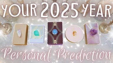 Your 2025 Year Prediction • PICK A CARD • What's Happening For YOU?!